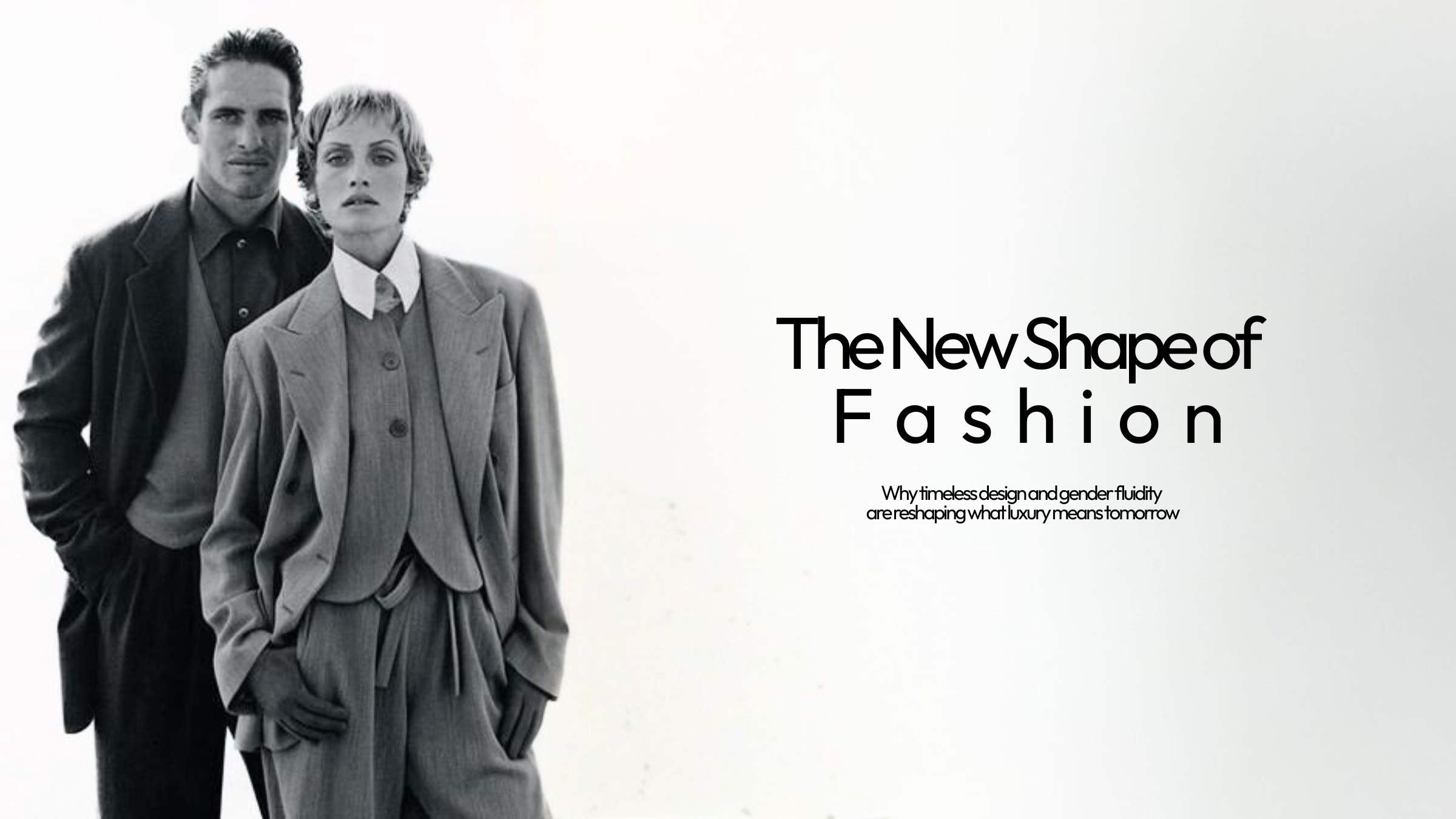 The New Shape of Fashion